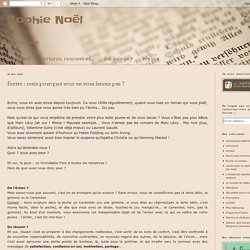 Sophie Noël : Ecrire : mais pourquoi vous ne vous lancez pas ?