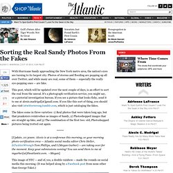 InstaSnopes: Sorting the Real Sandy Photos from the Fakes - Alexis C. Madrigal