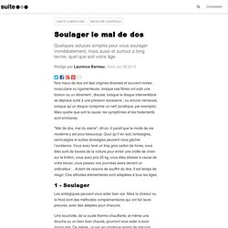 Soulager le mal de dos: Comment moins souffrir du dos