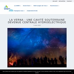 La Verna : une cavité souterraine devenue centrale hydroélectrique