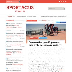 Comment les sportifs peuvent tirer profit des réseaux sociauxSportacus