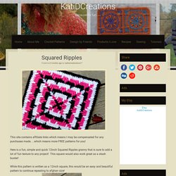 Squared Ripples12 inch granny square