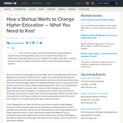How a Startup Wants to Change Higher Education — What You Need t
