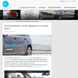 Stationnement automatique avec Citypark remote