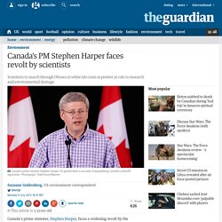 Canada's PM Stephen Harper faces revolt by scientists