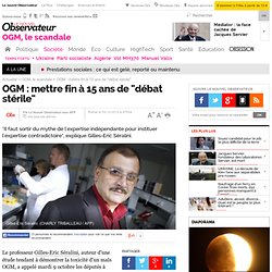 OGM : mettre fin à 15 ans de "débat stérile"