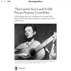 ‘This Land Is Your Land’ Is Still Private Property, Court Rules