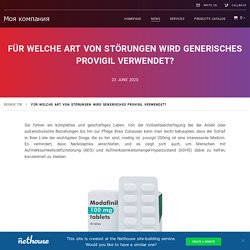 Für welche Art von Störungen wird generisches Provigil verwendet?