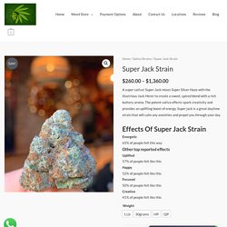 Super Jack Strain - Buy Exotic Weed Online From Pure Exotics