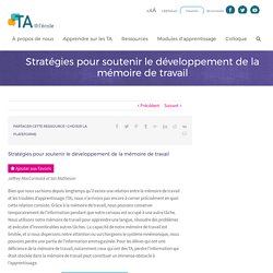 Stratégies pour soutenir le développement de la mémoire de travail - TA@l’école
