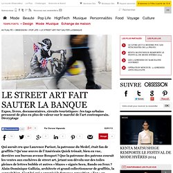 Le street art fait sauter la banque - 2 janvier 2013