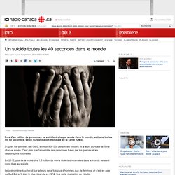 Un suicide toutes les 40 secondes dans le monde