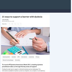 How to support a learner with dyslexia