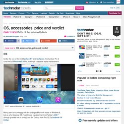 2/2, Surface Pro 3 vs iPad Air vs Galaxy Note Pro 12.2: OS, accessories, price and verdict