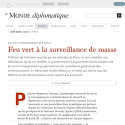 Feu vert à la surveillance de masse, par Félix Tréguer (Le Monde diplomatique, juin 2015)