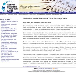 Survivre et mourir en musique dans les camps nazis - Centre Français des Musiques Juives