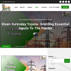 Kisan Suryoday Yojana - Granting Essential Inputs to the Feeder