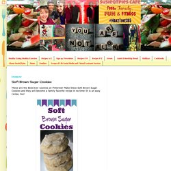 SusieQTpies Cafe: Soft Brown Sugar Cookies