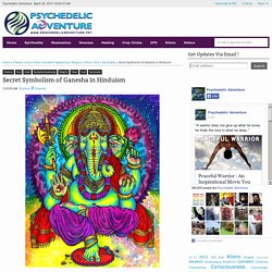 Secret Symbolism of Ganesha in Hinduism