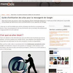 Alias Gmail : le système d'adresses multiples de votre webmail