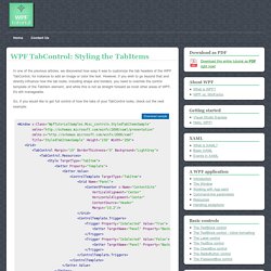 WPF TabControl: Styling the TabItems - The complete WPF tutorial