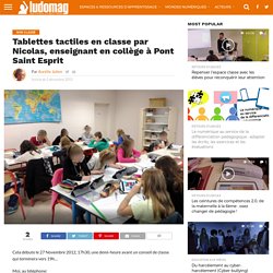 Tablettes tactiles en classe par Nicolas, enseignant en collège à Pont Saint Esprit