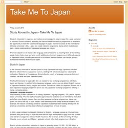Take Me To Japan: Study Abroad In Japan - Take Me To Japan