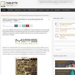 MIPS Technologies introduit sa nouvelle gamme de processeurs « Aptiv »