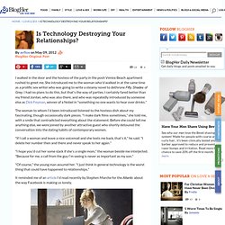Is Technology Destroying Your Relationships?
