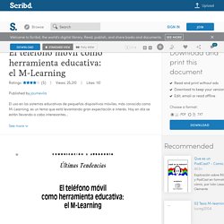 El teléfono móvil como herramienta educativa: el M-Learning