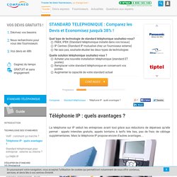Téléphonie IP : quels avantages ?