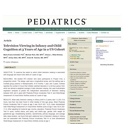 Television Viewing in Infancy and Child Cognition at 3 Years of Age in a US Cohort