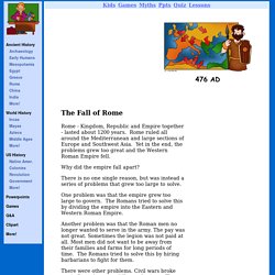 The Fall of Rome - Ancient Rome for Kids