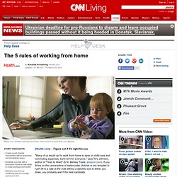 The 5 rules of working from home