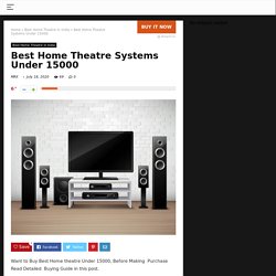 Home theatre Systems Under 15000