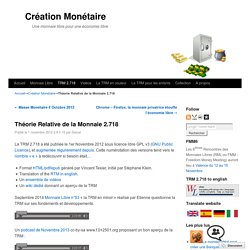 Théorie Relative de la Monnaie 2.718
