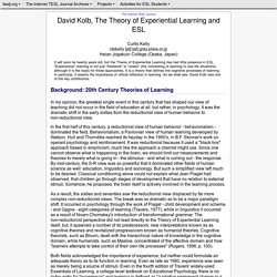 Kelly - David Kolb, The Theory of Experiential Learning and ESL