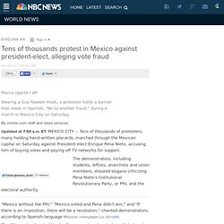 Tens of thousands protest in Mexico against president-elect, alleging vote fraud