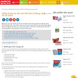 Thuốc hạ sốt uống cách nhau bao lâu? - Hapacol