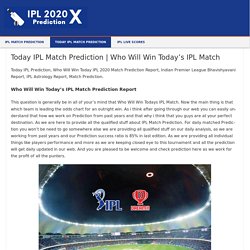 Who Will Win Today's IPL Match
