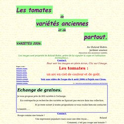 Les Tomates Noires de Roland Robin.