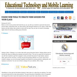 8 Good Web Tools to Create Video Quizzes for Your Class