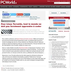 Pour Linus Torvalds, tout le monde ne doit pas forcément apprendre à coder