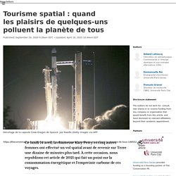 Tourisme spatial : quand les plaisirs de quelques-uns polluent la planète de tous
