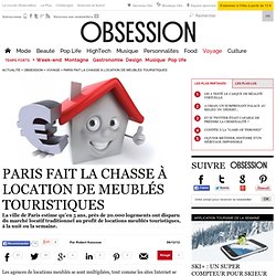 Paris fait la chasse à location de meublés touristiques