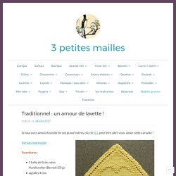 Traditionnel : un amour de lavette ! – 3 petites mailles