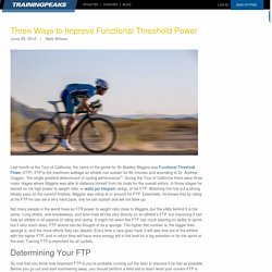 Three Ways to Improve Functional Threshold Power
