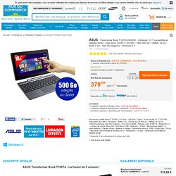 Asus - T100TA-DK005H - Ultrabook 10,1''convertible en tablette tactile - Intel Atom Z3740 1,33 GHz HDD 500 Go + eMMC 32 Go - RAM 2 Go - Intel HD Graphics - Windows 8.1 - T100TA-DK005H - Achat/Vente Ordinateur Portable Grand Public