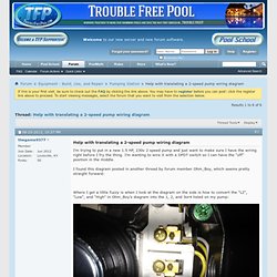 Help with translating a 2-speed pump wiring diagram