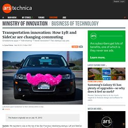 Transportation innovation: How Lyft and SideCar are changing commuting